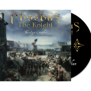 Phoebus the Knight – The Last Guardian – Digipack CD EP