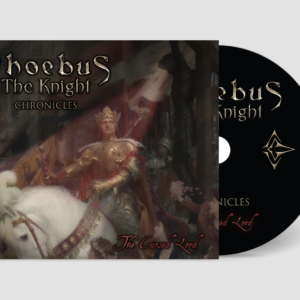 Phoebus the Knight – The Cursed Lord – Digipack CD EP